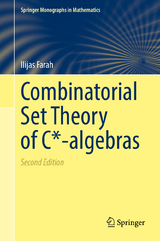 Combinatorial Set Theory of C*-Algebras - Farah, Ilijas