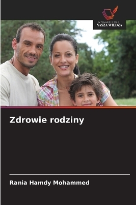 Zdrowie rodziny - Rania Hamdy Mohammed