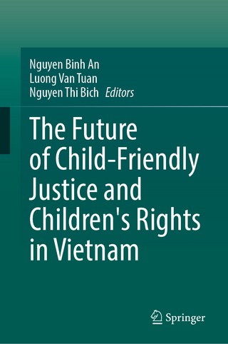 The Future of Child-Friendly Justice and Children's Rights in Vietnam