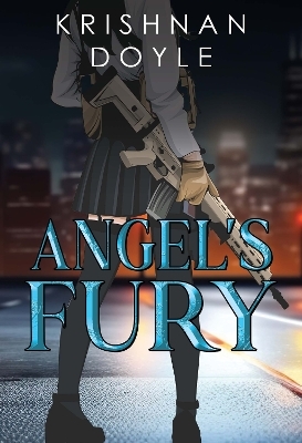 Angel's Fury - Krishnan Doyle
