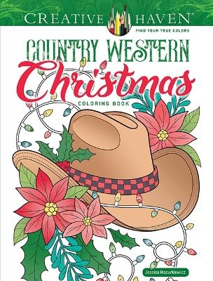 Creative Haven Country Western Christmas Coloring Book - Jessica Mazurkiewicz