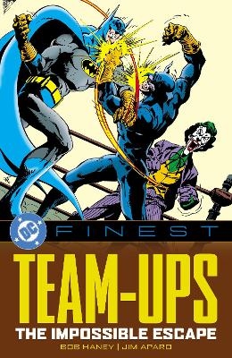 DC Finest: Team-Ups: The Impossible Escape - Bob Haney, Neal Adams