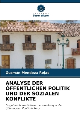 Analyse Der Öffentlichen Politik Und Der Sozialen Konflikte