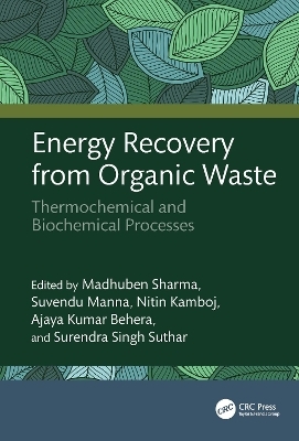 Energy Recovery from Organic Waste