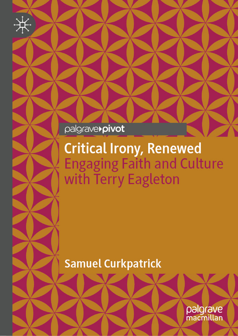 Critical Irony, Renewed - Samuel Curkpatrick