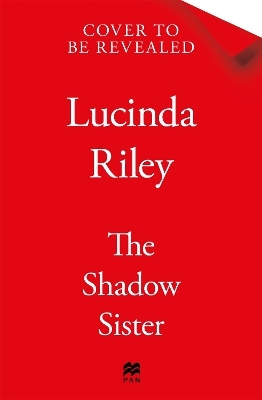 The Shadow Sister - Lucinda Riley