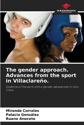 The gender approach. Advances from the sport in Villaclareño.