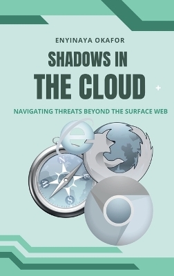 Shadows in the Cloud - Enyinaya Okafor