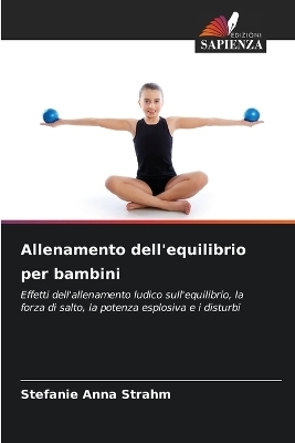 Allenamento dell'equilibrio per bambini