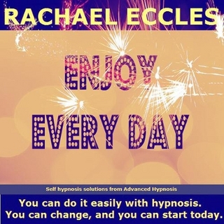 Enjoy Every Day, Develop Positive Expectation and Feel Less Depressed, Meditation, Self Hypnosis CD