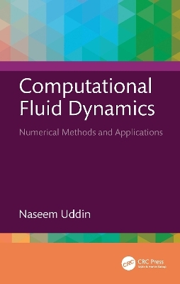 Computational Fluid Dynamics - Naseem Uddin