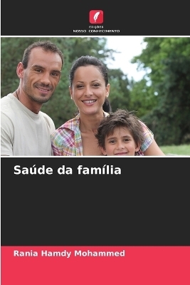 Sa&uacute;de da fam&iacute;lia - Rania Hamdy Mohammed