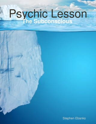 Psychic Lesson: The Subconscious