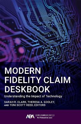 Modern Fidelity Claim Deskbook