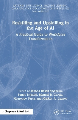 Reskilling and Upskilling in the Age of AI - 