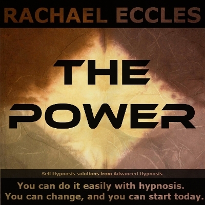 The Power, Supreme Self Confidence and Positive Body Language Hypnotherapy Self Hypnosis CD - Rachael Eccles