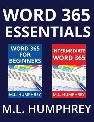 Word 365 Essentials - M L Humphrey