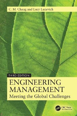 Engineering Management - C. M. Chang