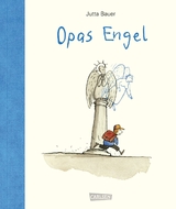 Opas Engel - Jubiläumsausgabe im großen Format - Jutta Bauer