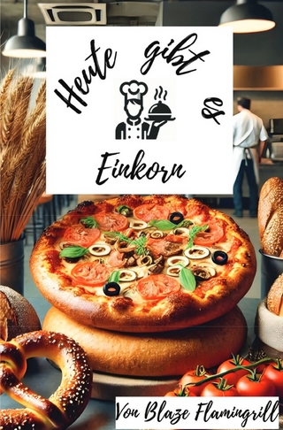 Heute gibt es - Einkorn