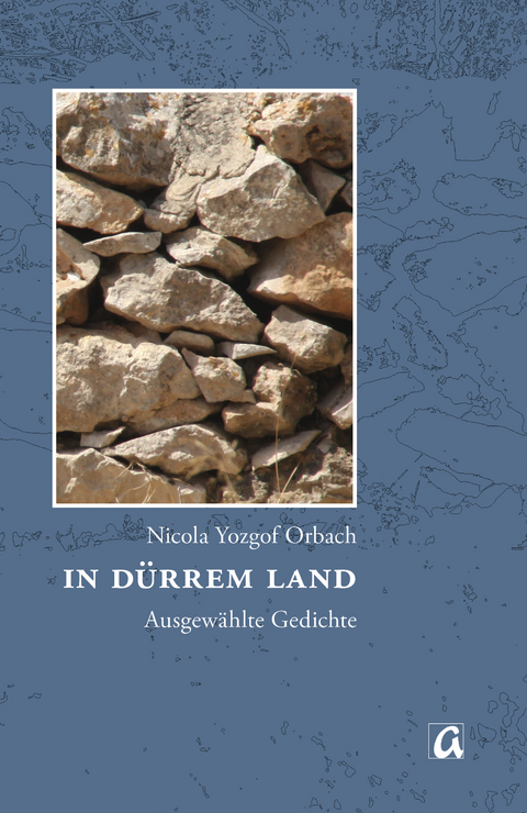 In d&uuml;rrem Land - Nicola Orbach