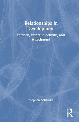 Relationships in Development - Stephen Seligman