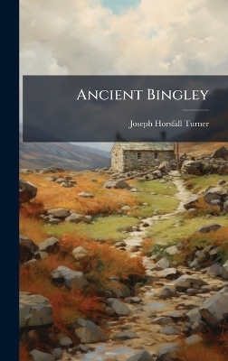 Ancient Bingley