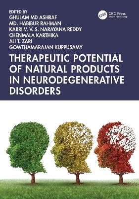 Therapeutic Potential of Natural Products in Neurodegenerative Disorders - 
