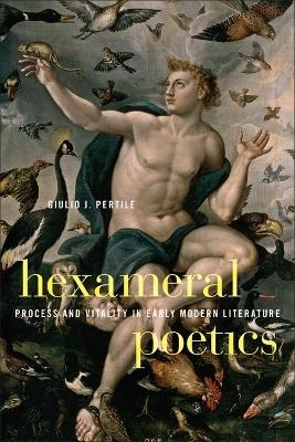 Hexameral Poetics