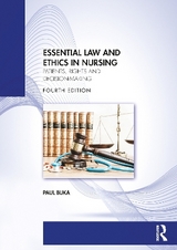 Essential Law and Ethics in Nursing - Buka, Paul