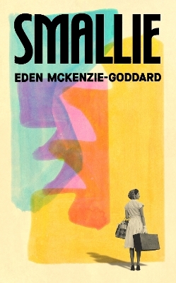 Smallie - Eden McKenzie-Goddard