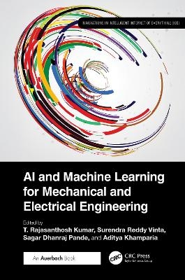 AI and Machine Learning for Mechanical and Electrical Engineering - 