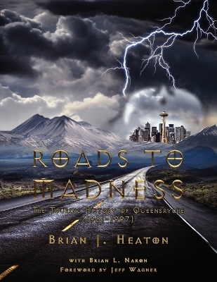 Roads to Madness - Brian J Heaton