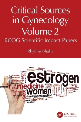 Critical Sources in Gynecology, Volume 2