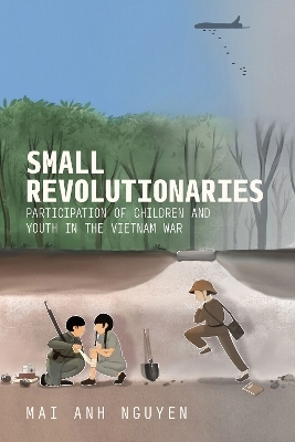 Small Revolutionaries - Mai Anh Nguyen