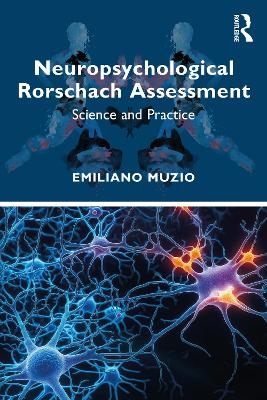 Neuropsychological Rorschach Assessment