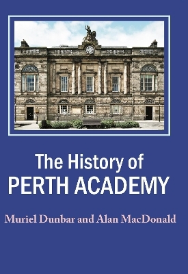 A History of Perth Academy