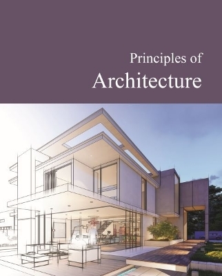 Principles of Architecture -  Salem Press