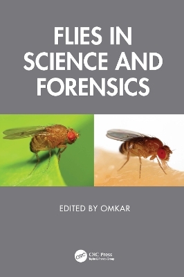 Flies in Science and Forensics - 