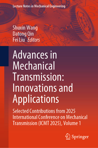 Advances in Mechanical Transmission: Innovations and Applications