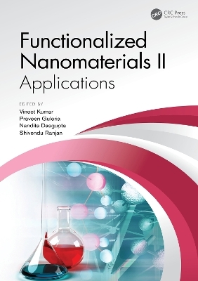 Functionalized Nanomaterials II - Vineet Kumar, Praveen Guleria, Nandita Dasgupta, Shivendu Ranjan