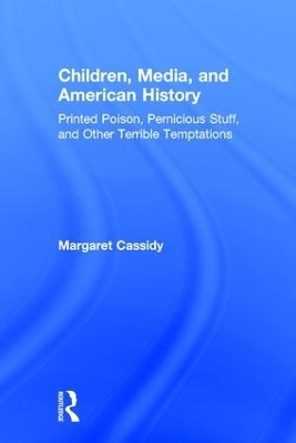 Children, Media, and American History - Margaret Cassidy