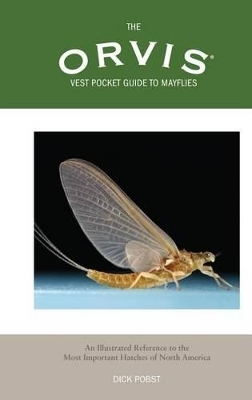 Orvis Vest Pocket Guide to Mayflies - Dick Pobst