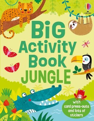 Big Activity Book Jungle - Kirsteen Robson