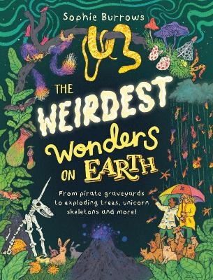 The Weirdest Wonders on Earth
