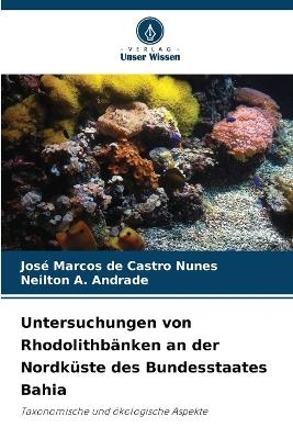 Untersuchungen von Rhodolithbänken an der Nordküste des Bundesstaates Bahia