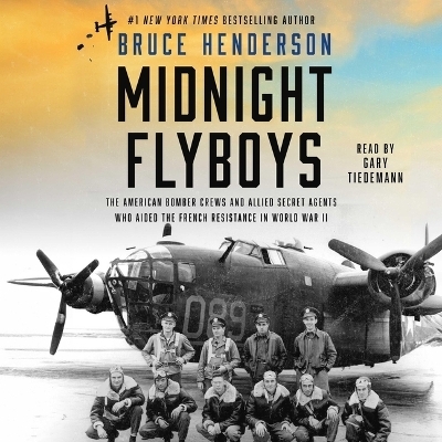Midnight Flyboys - Bruce Henderson