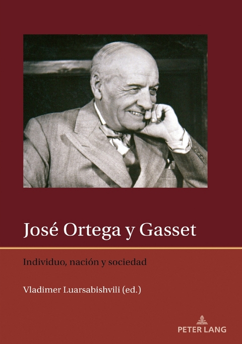 Jos&eacute; Ortega y Gasset