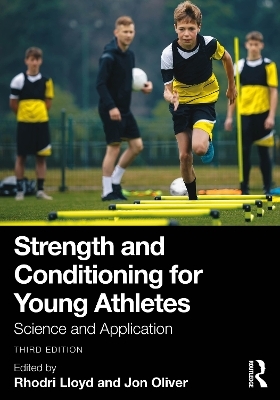 Strength and Conditioning for Young Athletes - 