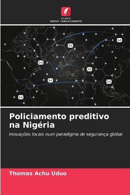 Policiamento preditivo na Nigéria